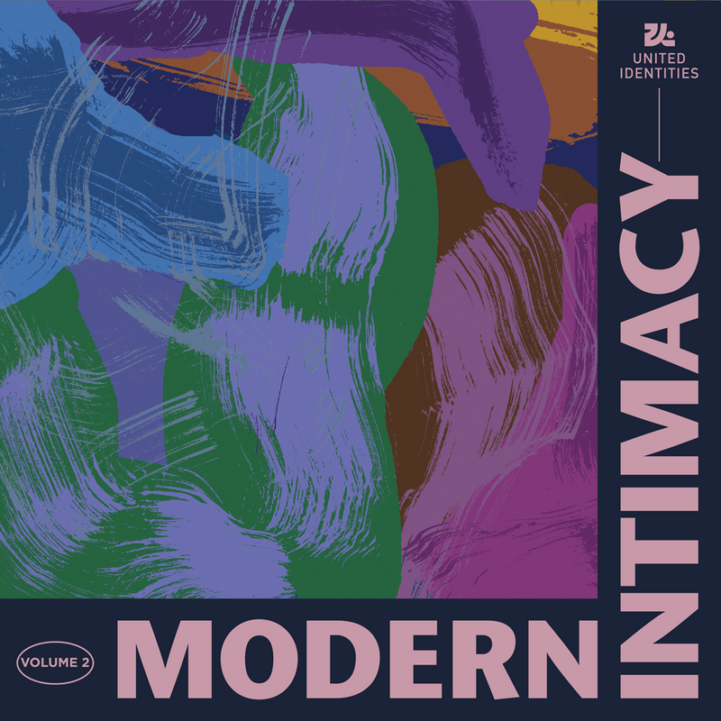 Get Familiar: Modern Intimacy V/A Contributors (Part 1)