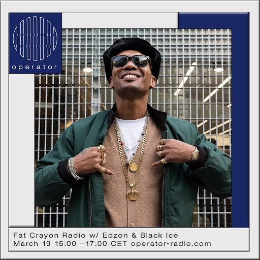 Fat Crayon Radio W/ Dj Edzon & Black Ice At Operator Radio